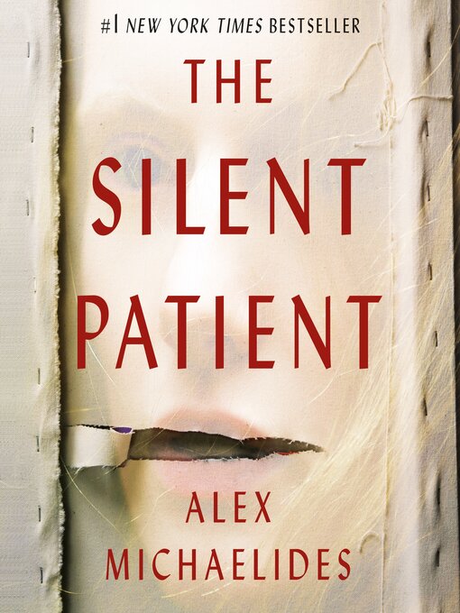 Title details for The Silent Patient by Alex Michaelides - Available